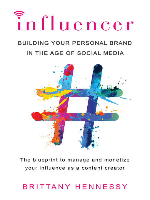 Title details for Influencer by Brittany Hennessy - Available